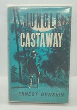 Jungle Castaway Ernest Benskin
