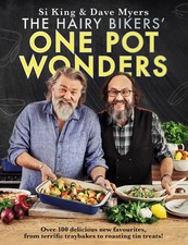 The Hairy Bikers' One Pot Wonders: Over 100 delicious new favourites, from terr
