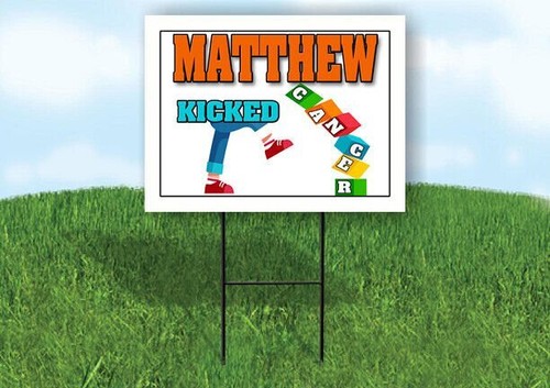 Matthew kicked cancer - matthew, 18in