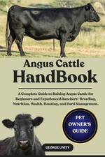 Angus Cattle Handbook: A