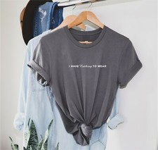 Ladies T Shirt - I Have