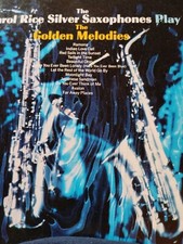 The Darol Rice Silver Saxaphones Play the Golden Melodies RCA Victor