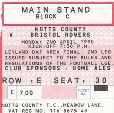 Ticket - Notts County v Bristol Rovers 02.04.90 Leyland Daf Area Final