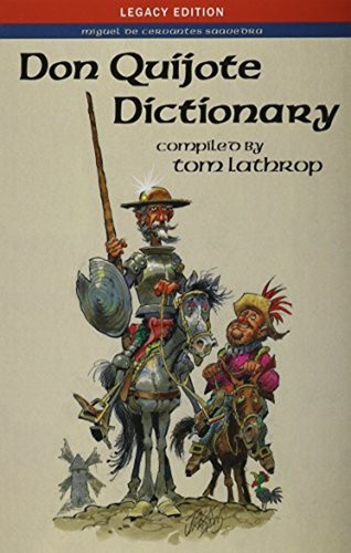 Don quijote dictionary - quijote,