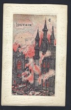 WW1 Woven Silk -  Cathedrals in Flames- Louvain   1914.     Postcard
