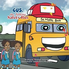 GUS, the Talking Safety Bus -