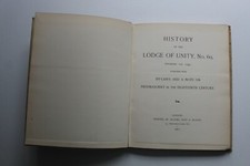 HISTORY OF THE LODGE OF UNITY, No. 69 (Hardcover, 1901) RARE Freemasonry Book