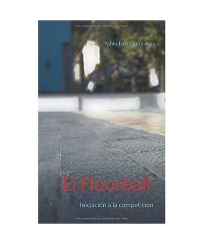 Floorball iniciación a la - floorball:,