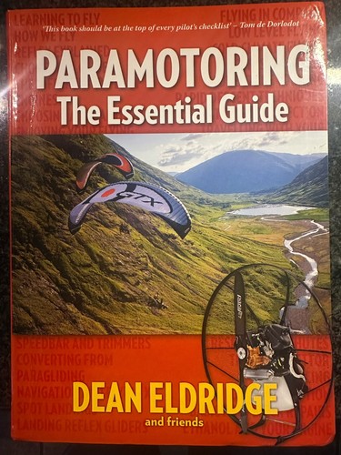 Paramotoring the essential - paramotoring,