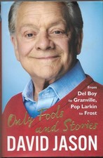 Only Fools and Stories From