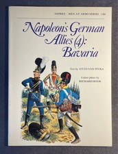 Napoleon’s German Allies (4) Bavaria Osprey Men At Arms Series (106) VG Cond