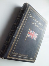 The Steam Navy of England Past, Present, and Future - Williams *1893*
