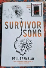 Survivor Song by Paul Tremblay