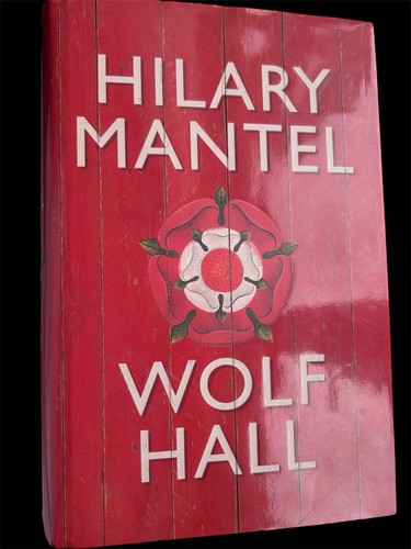 Hilary mantel wolf hall - hilary,