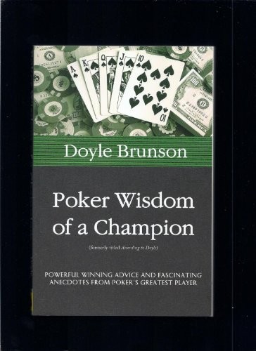 Poker wisdom champion - poker, of
