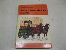 Horse-drawn Vehicles Since 1760 in Colour by Ingram, Arthur Hardback Book The