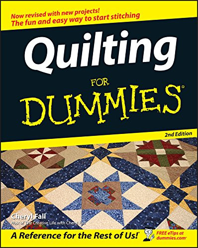 Quilting for dummies - for, 2nd