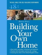 Building Your Own Home 18th Edition By David Snell