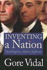 Inventing a Nation: The First
