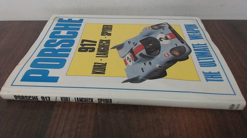 Porsche 917 the ultimate - the,