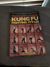 The Complete Guide To Kung Fu