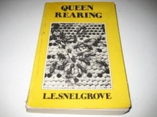 Queen rearing - Snelgrove, L.E.