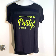 Paid to Party Shirt, Medium