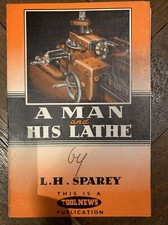 A Man and his Lathe  By   LH Sparey Using The Myford ML7 myford lathe 