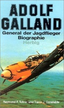 Adolf galland general der - galland:,