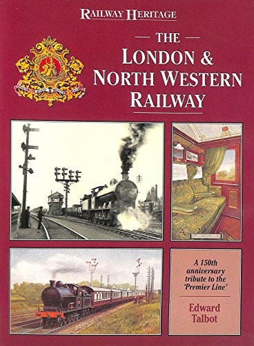 The london and north western - london,