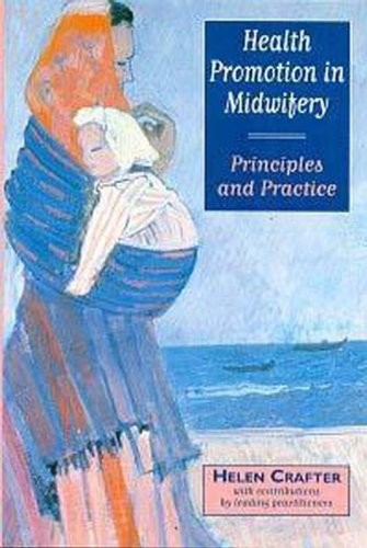 Health promotion midwifery - promotion,