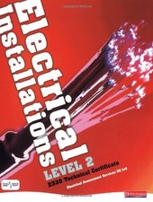 Electrical Installations: 2330 Technical Certificate & 2356 NVQ: