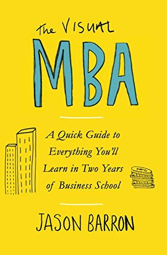 The visual mba a - mba:, quick