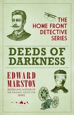 Deeds of Darkness (The Home Front Detective Series) By Edward M .9780749015299