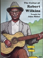 THE GUITAR OF ROBERT WILKINS -