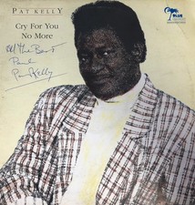 Pat Kelly - Cry For You No