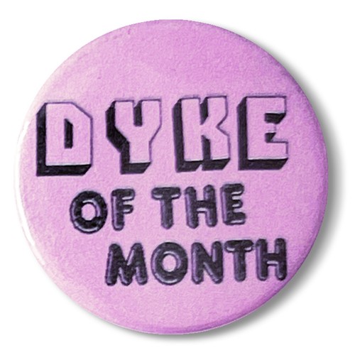 Dyke princess pin badge - pin,