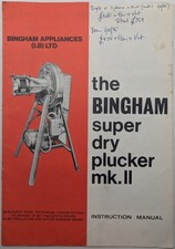Original Bingham Super Dry Plucker Mk II Instruction Manual & Parts List, 1980's
