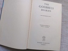 The Goebbels Diaries - WW2  - First Edition Vintage - Nazi Fascism