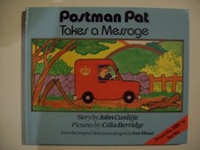Postman pat takes message - takes,