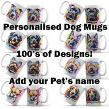 PERSONALISED DOG MUG - ALL BREEDS - ADD DOGS NAME - BIRTHDAY GIFT - CANINE PUPPY