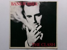 THE CLASH BANKROBBER ROCKERS GALORE CBS 8323 JOE STRUMMER