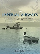 Imperial Airways: The Birth of