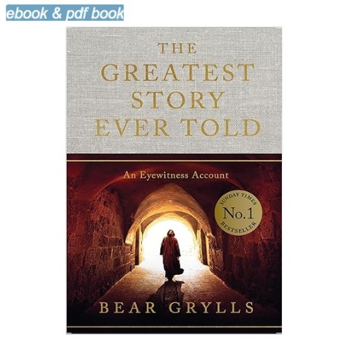 The greatest story ever told - the,