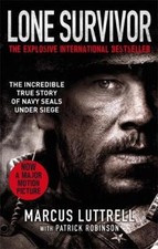 Lone Survivor: The Incredible True Story of Navy, Robinson, Patrick, Luttrell, M