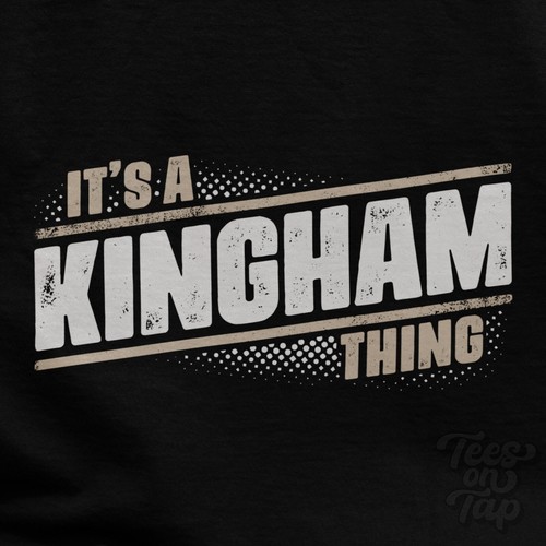Kingham thing t - it's, a