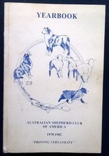 ASCA Australian Shepherd Club of America 1978 - 1982 Aussie Dog Breed Yearbook