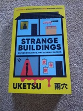 Strange Buildings By Uketsu