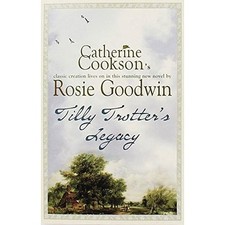Tilly Trotters Legacy By Rosie Goodwin