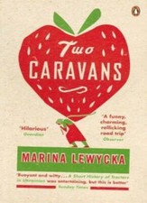 Two Caravans By Marina Lewycka
